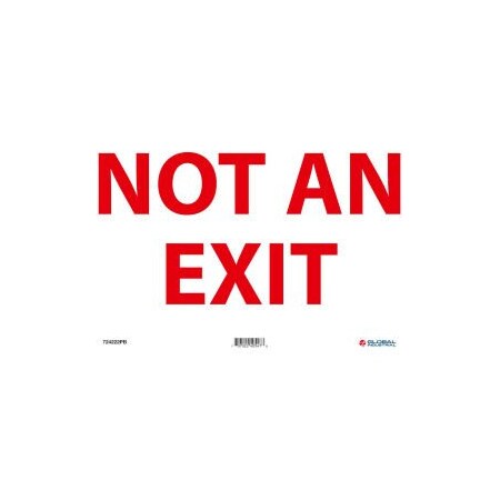 Nmc Not An Exit Sign 14W x 10H Pressure Sensitive Vinyl GLOM27PB